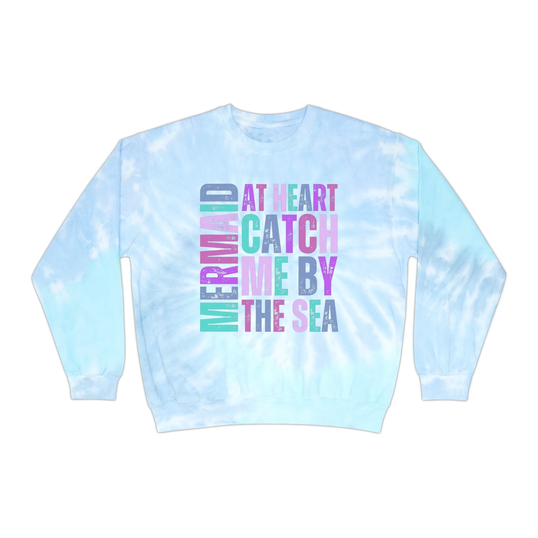 Mermaid at Heart Women's Comfort Colors Tie Dye Sweatshirt